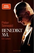 Cover-Bild zum Titel 'Benedikt XVI.' von 'Peter Seewald'