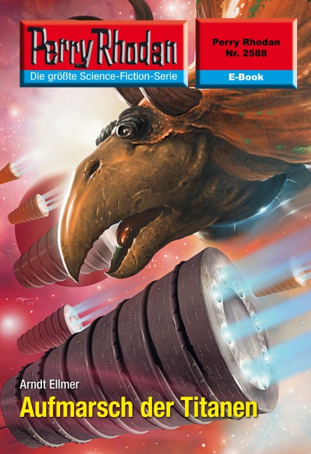 Perry Rhodan 2588: Aufmarsch der Titanen - Arndt Ellmer