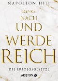 Denke nach und werde reich - Napoleon Hill