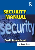 Cover-Bild zum Titel 'Security Manual' von 'David Brooksbank'