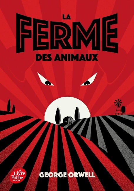 La ferme des animaux - George Orwell