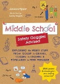 Middle School--Safety Goggles Advised - Jessica Speer