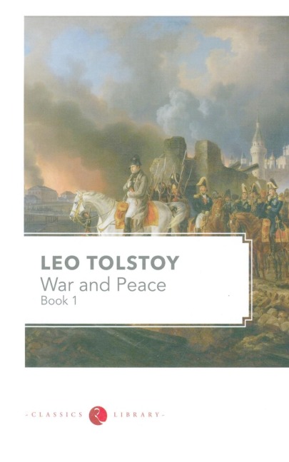 WAR AND PEACE VOL 1 - Leo Tolstoy