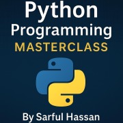 Cover-Bild zum Titel 'Python Programming Masterclass (Master of Programming)' von 'Sarful Hassan'
