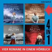 Cover-Bild zum Titel 'Die Totenärztin ¿ Die komplette Reihe (Wiener Blut, Goldene Rache, Donaunebel, Schattenwalzer)' von 'René Anour'