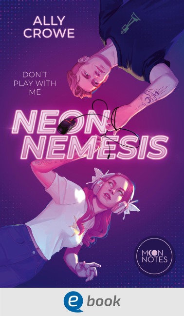 Neon Nemesis - Ally Crowe