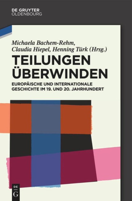 Teilungen überwinden - 