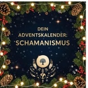 Cover-Bild zum Titel 'Dein Adventskalender: Schamanismus' von 'Elias Schmitt'