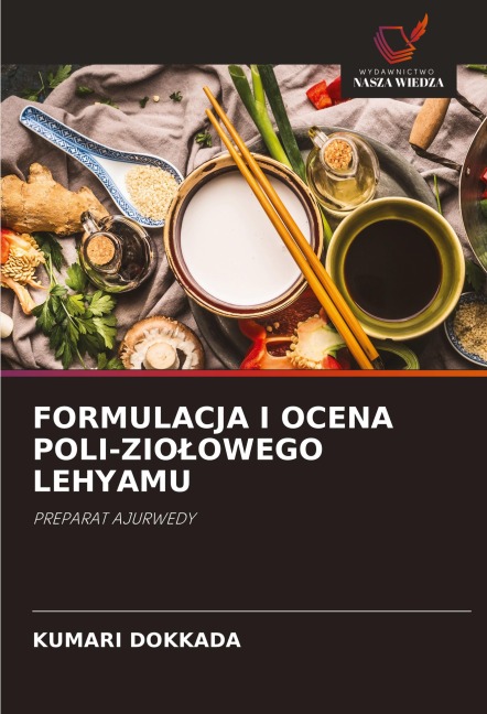 FORMULACJA I OCENA POLI-ZIO¿OWEGO LEHYAMU - Kumari Dokkada