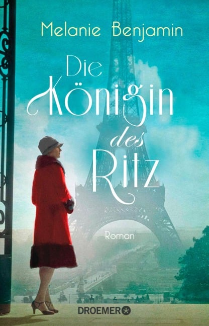 Die Königin des Ritz - Melanie Benjamin