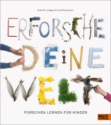 Cover-Bild zum Titel 'Erforsche deine Welt' von 'Anke M. Leitzgen, Lisa Rienermann'