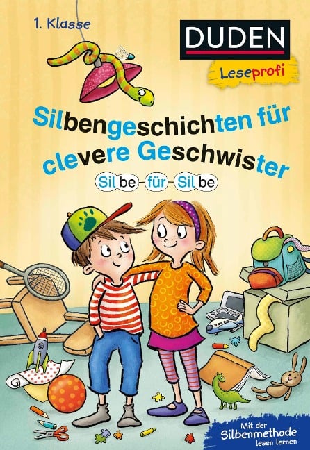 Duden Leseprofi - Silbe für Silbe: Silbengeschichten für clevere Geschwister, 1. Klasse - Nina Petrick, Beate Dölling, Didier Laget