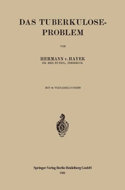 Das Tuberkulose-Problem - Hermann Von Hayek