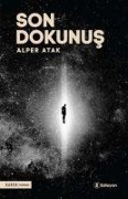 Cover-Bild zum Titel 'Son Dokunus' von 'Alper Atak'