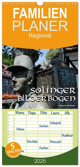 Familienplaner 2025 - Solinger Bilderbogen 2025 mit 5 Spalten (Wandkalender, 21 x 45 cm) CALVENDO - Udo Haafke