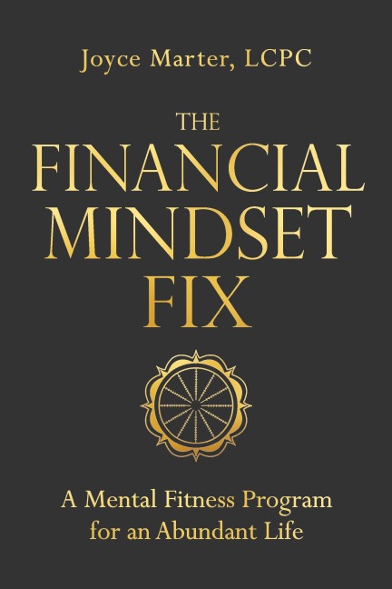 The Financial Mindset Fix - Joyce Marter