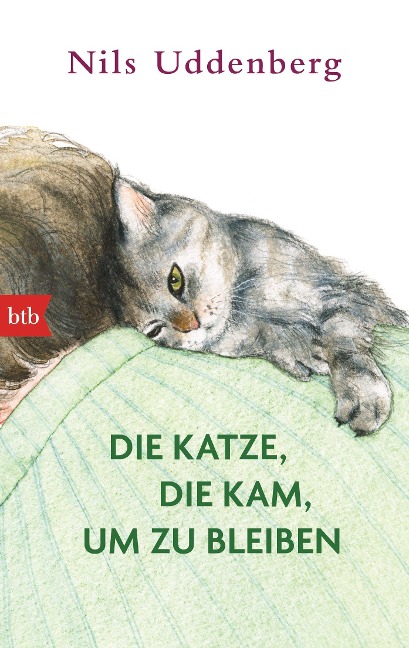 Die Katze, die kam, um zu bleiben - Nils Uddenberg