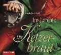 Cover-Bild zum Titel 'Die Ketzerbraut' von 'Iny Lorentz'