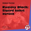 Cover-Bild zum Titel 'Rummy Blach: Sigurd kehrt zurück' von 'Helmut Zenker'