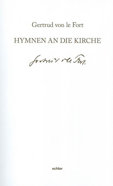 Hymnen an die Kirche - Gertrud von le Fort