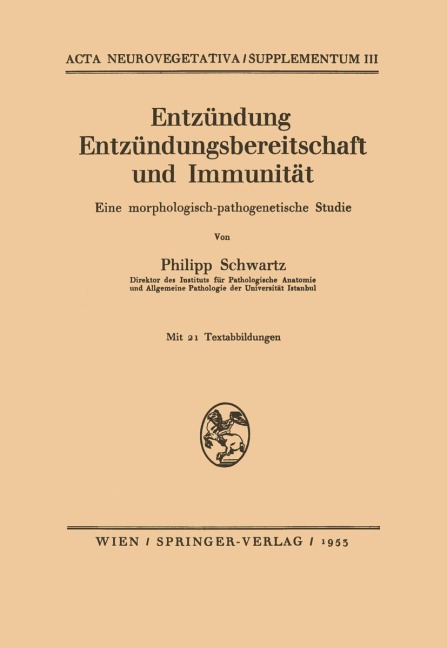 Entzündung Entzündungsbereitschaft und Immunität - Philipp Schwartz