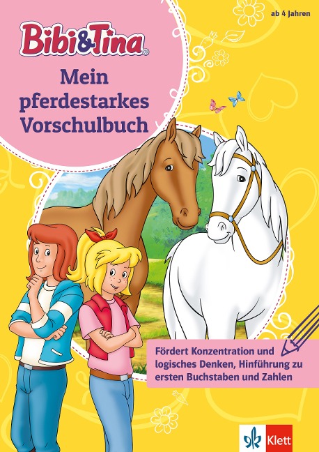 Bibi & Tina: Mein pferdestarkes Vorschulbuch - 