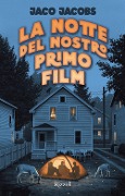 Cover-Bild zum Titel 'La notte del nostro primo film' von 'Jaco Jacobs'