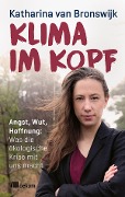 Cover-Bild zum Titel 'Klima im Kopf' von 'Katharina van Bronswijk'