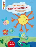 Cover-Bild zum Titel 'Mein allererstes Handarbeitsbuch' von 'Ina Andresen'