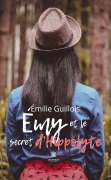 Cover-Bild zum Titel 'Émy et le secret d'Hippolyte' von 'Émilie Guillois'
