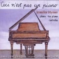 Ceci N'est Pas Un Piano - Jennifer Hymer