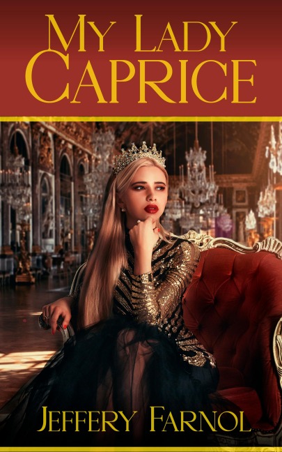 My Lady Caprice - Jeffery Farnol