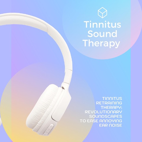 Tinnitus Sound Therapy / Tinnitus Retraining Therapy - Hannah Liebig, TRT Sound Laboratories Inc.
