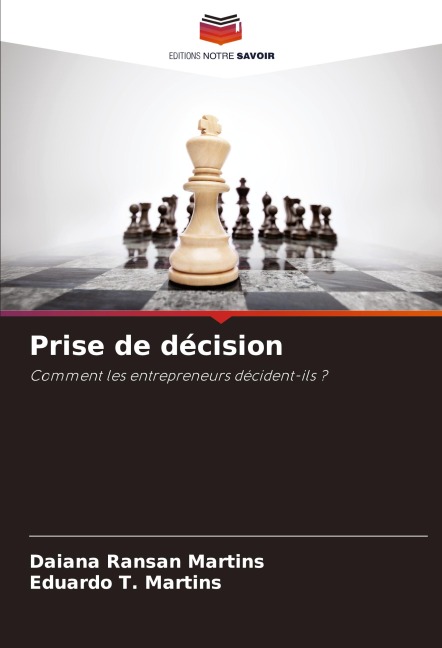 Prise de décision - Daiana Ransan Martins, Eduardo T. Martins