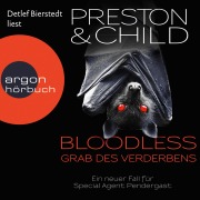 Cover-Bild zum Titel 'BLOODLESS - Grab des Verderbens' von 'Lincoln Child, Douglas Preston'