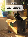 Cover-Bild zum Titel 'Lucy Neidkatze' von 'Saskia Gröer'