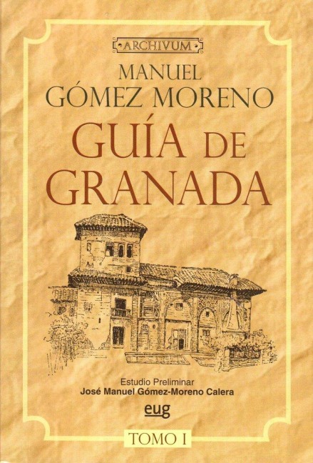Guía de Granada - Manuel Gómez-Moreno
