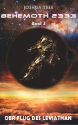 Cover-Bild zum Titel 'Behemoth 2333 - Band 3' von 'Joshua Tree'