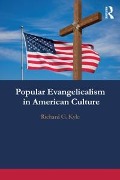 Cover-Bild zum Titel 'Popular Evangelicalism in American Culture' von 'Richard Kyle'