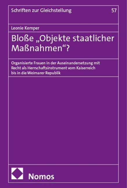 Bloße "Objekte staatlicher Maßnahmen"? - Leonie Kemper
