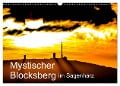 Mystischer Blocksberg im Sagenharz (Wandkalender 2024 DIN A3 quer), CALVENDO Monatskalender - Steffen Wenske