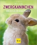 Cover-Bild zum Titel 'Zwergkaninchen' von 'Monika Wegler'