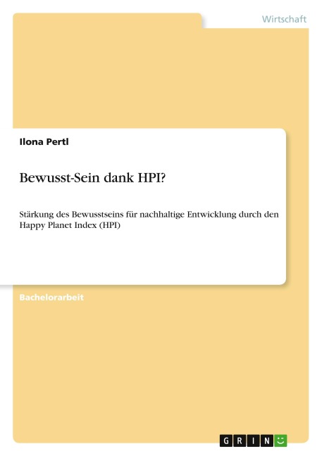 Bewusst-Sein dank HPI? - Ilona Pertl