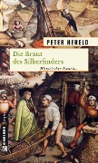 Cover-Bild zum Titel 'Die Braut des Silberfinders' von 'Peter Hereld'