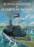 Cover-Bild zum Titel 'Die Großen Seeschlachten / Hampton Roads 1862' von 'Jean-Yves Delitte'