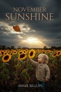 Cover-Bild zum Titel 'November Sunshine' von 'Annie Billups'