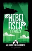 Cover-Bild zum Titel 'Nebelfisch' von 'S. R. Mueller'