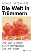 Cover-Bild zum Titel 'Die Welt in Trümmern' von 'Ronald Ofteringer'