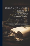 Cover-Bild zum Titel 'Della Vita E Delle Opere Di Gherardo Cremonese: Traduttore Del Secolo Duodecimo, E Di Gherardo Da Sabbionetta, Astronomo Del Secolo Decimoterzo' von 'Baldassarre Boncompagni'