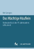 Cover-Bild zum Titel 'Das Mächtige Häuflein' von 'Kiril Georgiev'